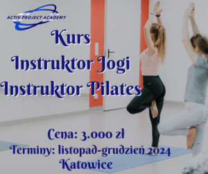 Kurs – Instruktor Jogi, Instruktor Pilates