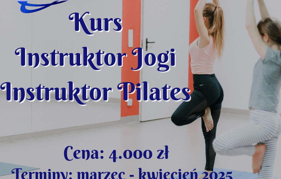 Kurs – Instruktor Jogi, Instruktor Pilates